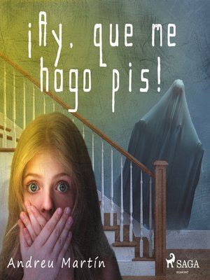 cover image of ¡Ay, que me hago pis!